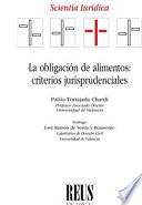 La obligación de alimentos: criterios jurisprudenciales