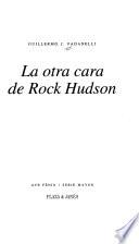 La otra cara de Rock Hudson