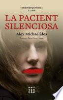La pacient silenciosa