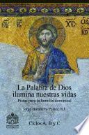 La Palabra de Dios ilumina nuestras vidas