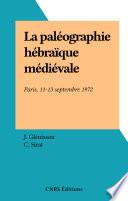 La paléographie hébraïque médiévale