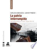 La patria interrumpida