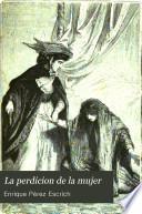 La perdicion de la mujer