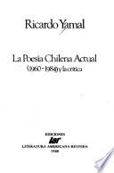 La Poesía chilena actual (1960-1984) y la crítica