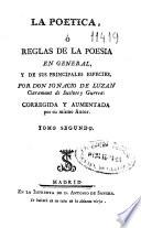 La poetica, ó Reglas de poesia en general, y de sus principales especies