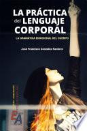 La práctica del lenguaje corporal