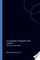 La pragmática lingüística del español