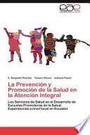 La Prevención Y Promoción de la Salud en la Atención Integral
