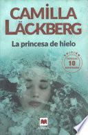 La Princesa de Hielo 10 Aniversario
