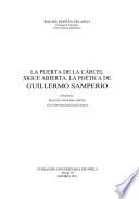 La puerta de la cárcel sigue abierta