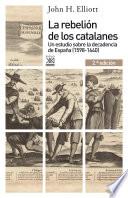 La rebelión de los catalanes (2.a Edición)