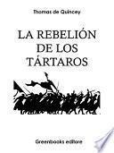 «La rebelión de los Tártaros»