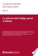 La reforma del Código penal a debate