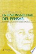 La responsabilidad del pensar