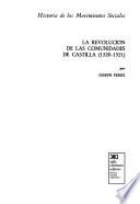 La revolución de las comunidades de Castilla (1520-1521)