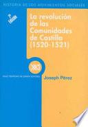 La revolución de las comunidades de Castilla (1520-1521)
