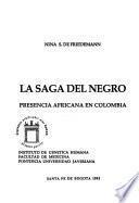 La saga del negro