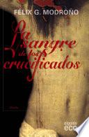 La sangre de los crucificados