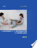 La Sociedad de la Información en España 2006
