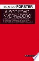 La sociedad invernadero