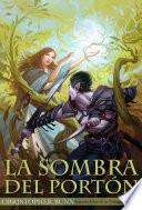 La sombra del portón