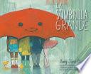 La sombrilla grande (The Big Umbrella)