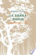 LA TIERRA AMADA. AVENTURA Y FE