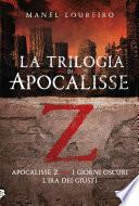 La trilogia di Apocalisse Z