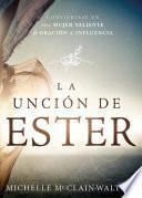 La Unción de Ester