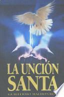 La Uncion Santa