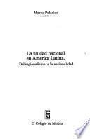 La Unidad nacional en América Latina