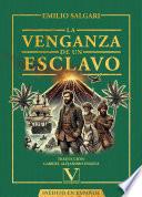 La venganza de un esclavo