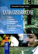 La vía costarricense