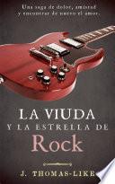 La Viuda y la Estrella de Rock