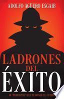 Ladrones del éxito