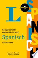 Langenscheidt Abitur-Wörterbuch Spanisch Klausurausgabe