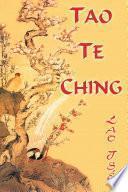 Lao Tsé. Tao Te Ching