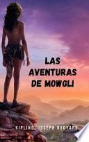 Las aventuras de Mowgli