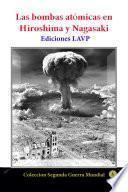 Las bombas atómicas en Hiroshima y Nagasaki