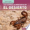 Las cadenas alimentarias en el desierto (Desert Food Chains)