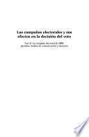 Las campañas electorales y sus efectos en la decisión del voto: La campaña electoral de 2000, partidos, medios de comunicación y electores