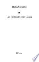 Las cartas de Ema Galán