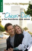 Las Chicas de Dios Y Los Hombre Que Aman