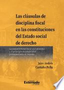 Las cláusulas de disciplina fiscal en las constituciones del Estado social de derecho