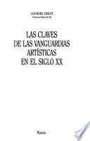 Las claves de las vanguardias artísticas en el siglo XX