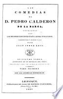 Las comedias de Pedro Calderon de la Barca