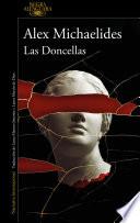 Las doncellas / The Maidens