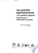 Las grandes aglomeraciones y su periferia regional