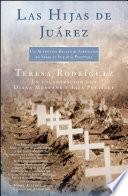 Las Hijas de Juarez (Daughters of Juarez)