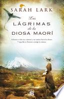Las Lagrimas de la Diosa Maori / Tears of the Maori Goddess